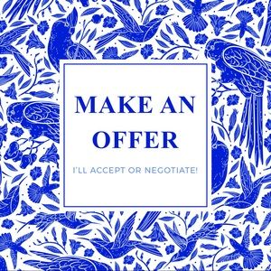 See something you like? Make me an offer 😊